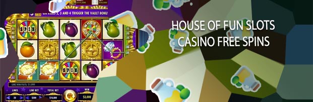 House of fun slots free spins