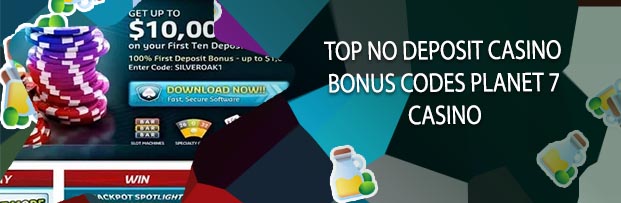Planet 7 casino no deposit codes