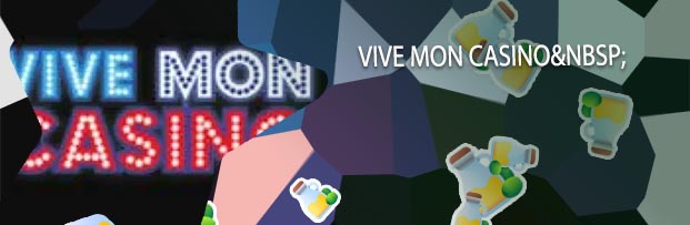 Vive mon casino sign up bonus